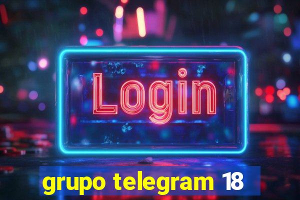 grupo telegram 18